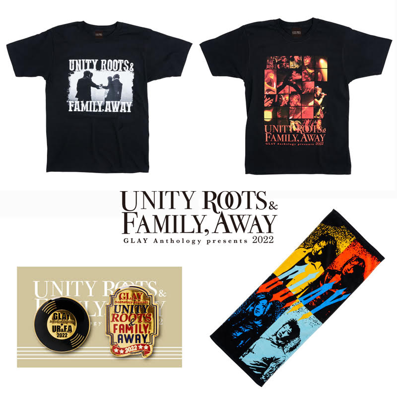 GLAY Anthology presents -UNITY ROOTS & FAMILY,AWAY 2022-、会場販売