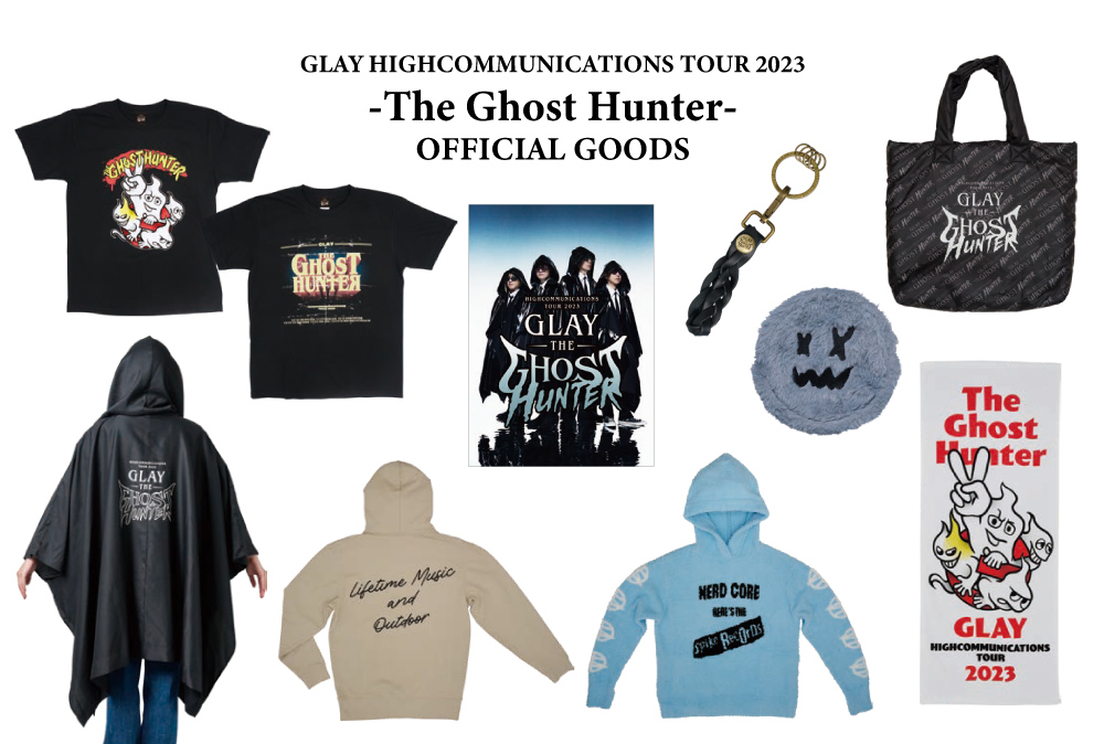 GLAY HIGHCOMMUNICATIONS TOUR 2023 -The Ghost Hunter- 」、「GLAY 