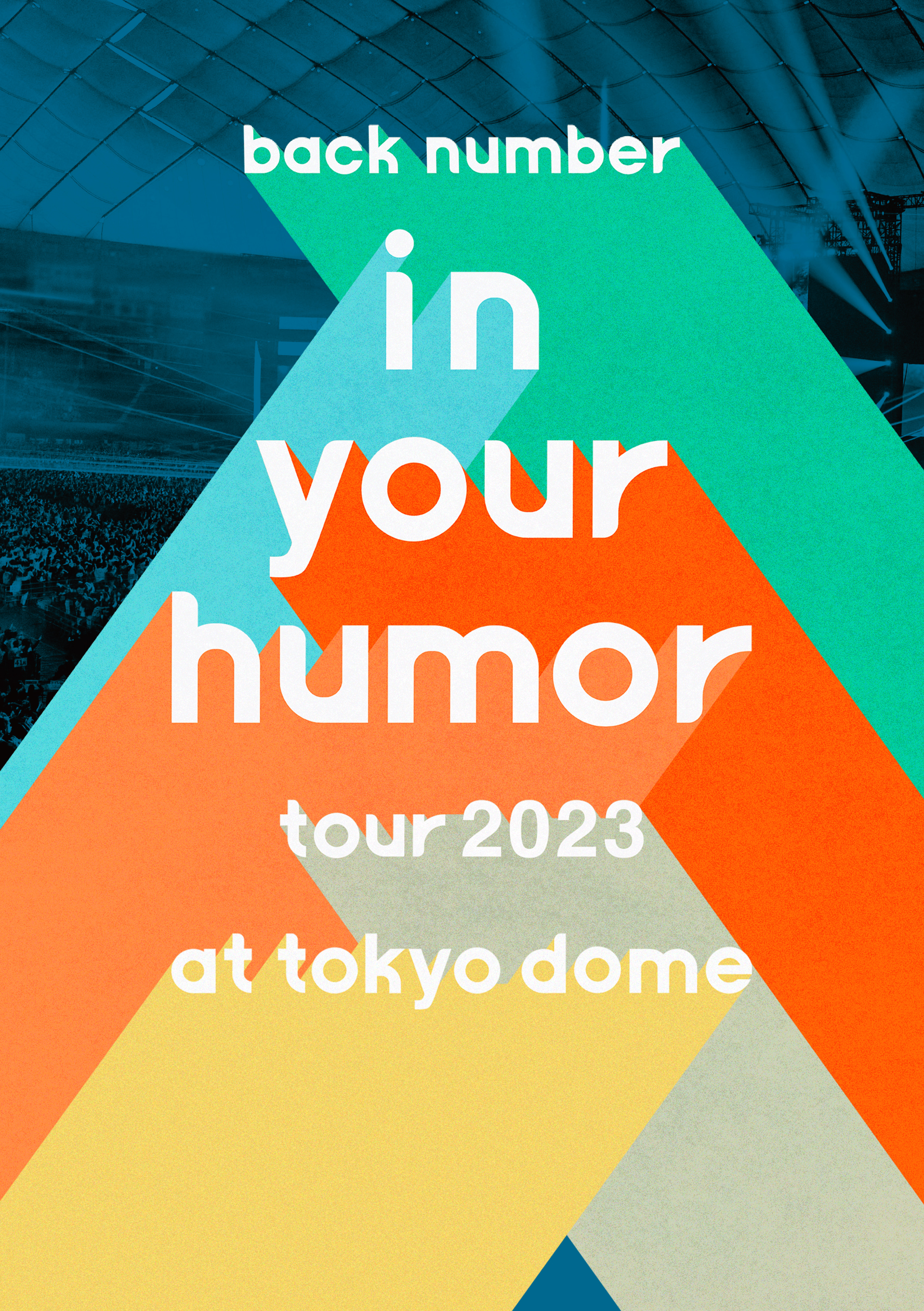 初の5大ドームツアー“in your humor tour 2023”東京ドーム公演をBlu