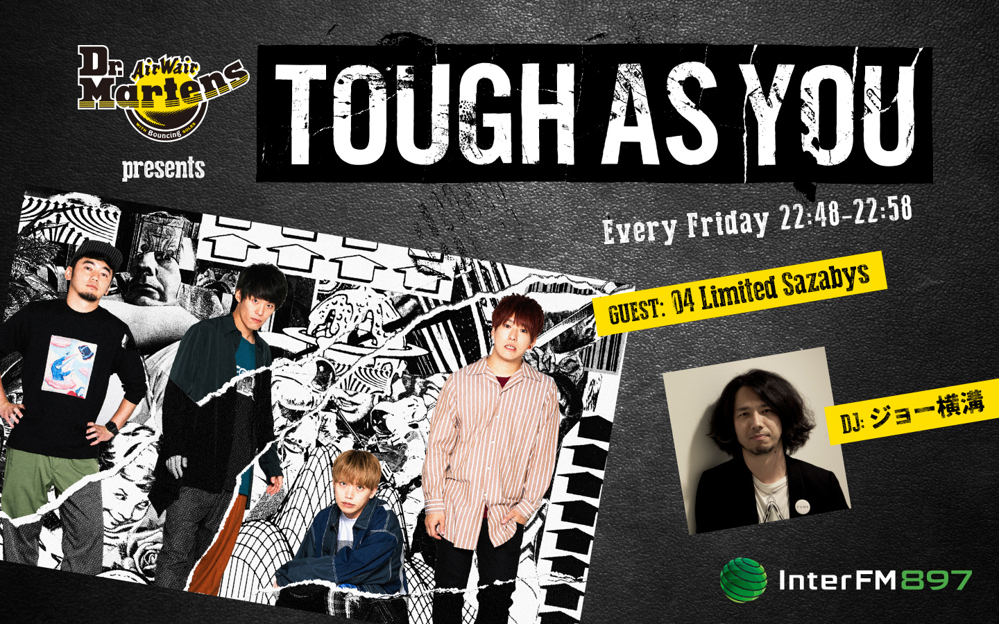 InterFM897「Dr.Martens presents Tough As You」22:48~22:58