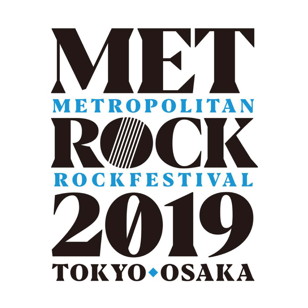 "METROCK2019" 出演日決定!