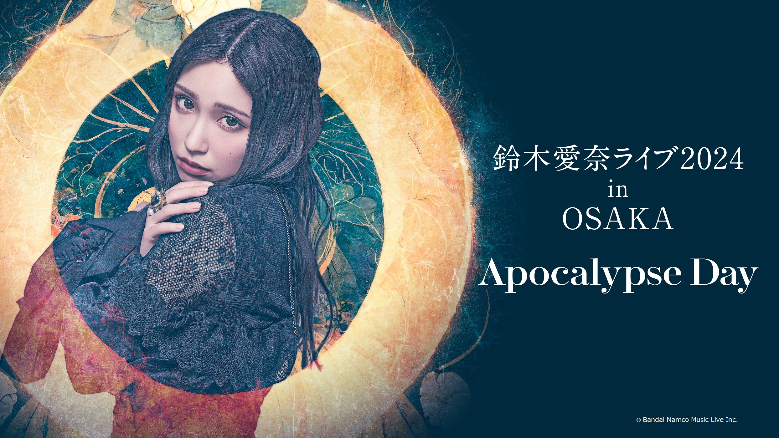 鈴木愛奈ライブ2024 in OSAKA 〜Apocalypse Day〜