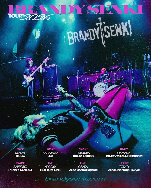 BRANDY SENKI 1ST ALBUM RELEASE TOUR
