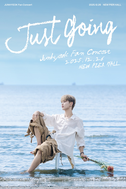 JUNHYEOK FAN CONCERT “ JUST GOING ”