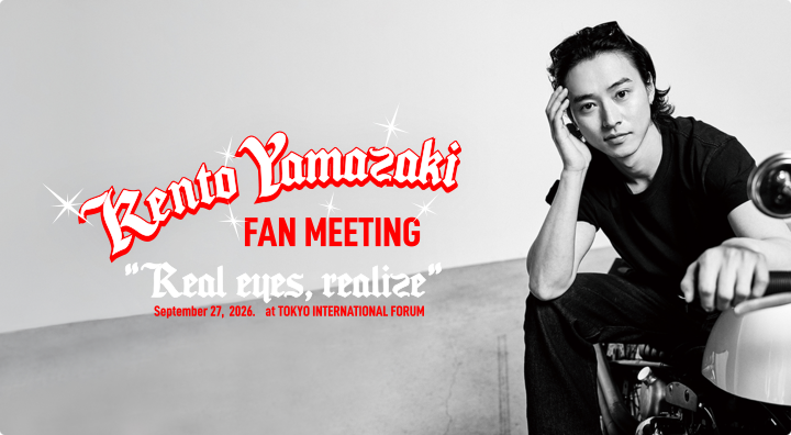 KENTO YAMAZAKI FAN MEETING 2026