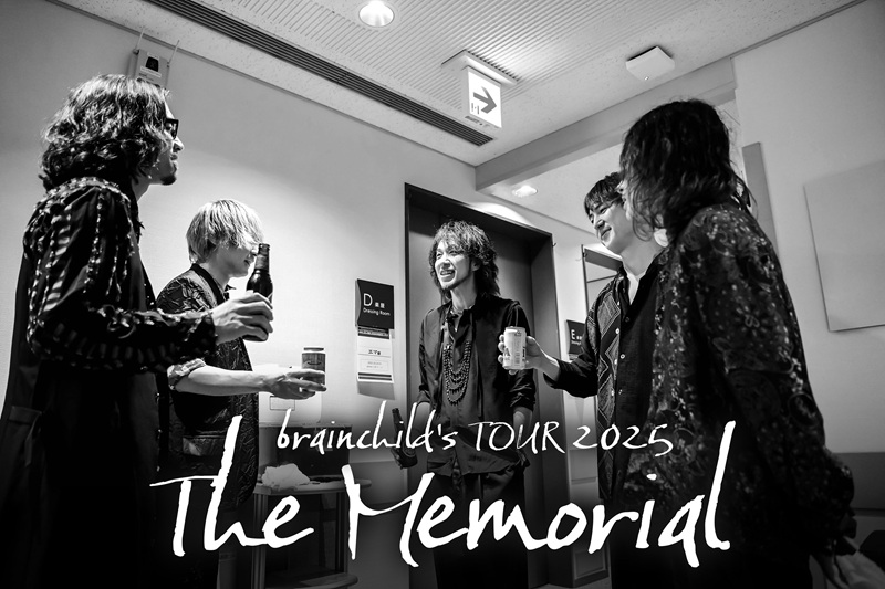 brainchild's TOUR 2025 THE MEMORIAL