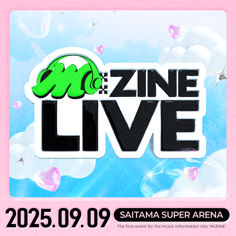 M:ZINE LIVE
