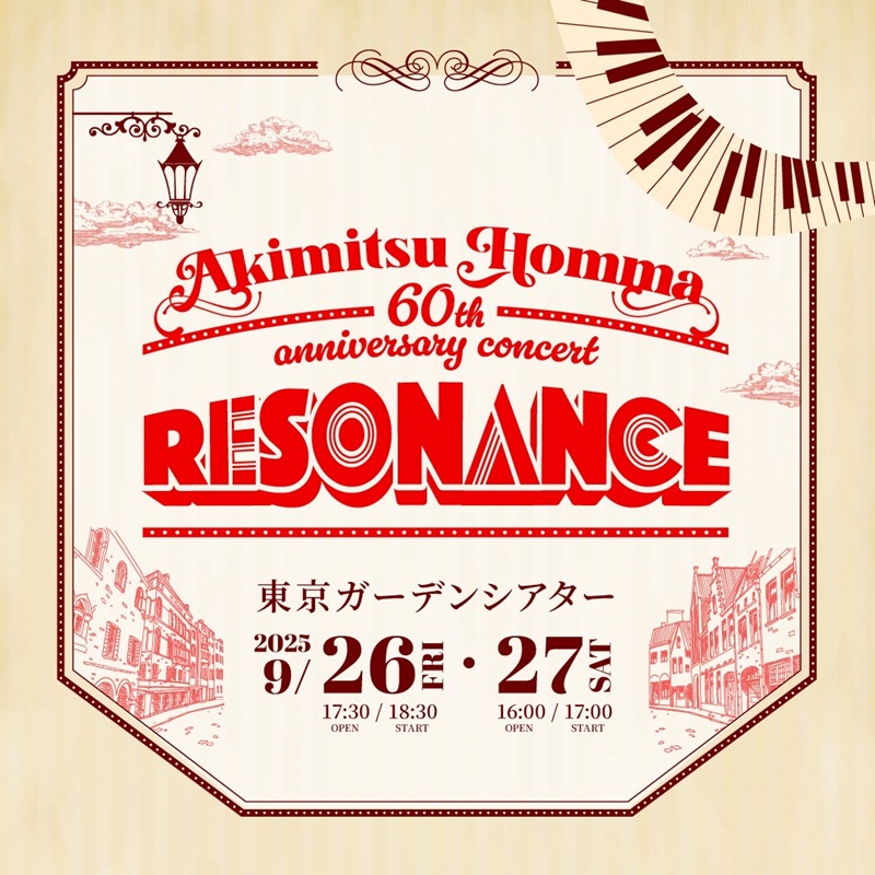 Akimitsu Homma 60th anniversary concert “RESONANCE”