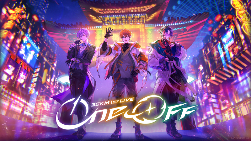 3SKM 1st LIVE “One-Off”