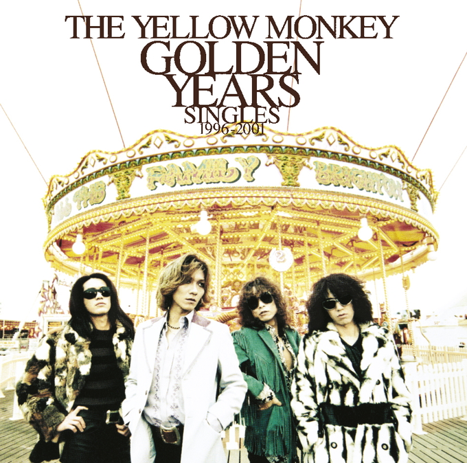 Golden Years Singles 1996 01 The Yellow Monkey ザ イエロー モンキー オフィシャルサイト