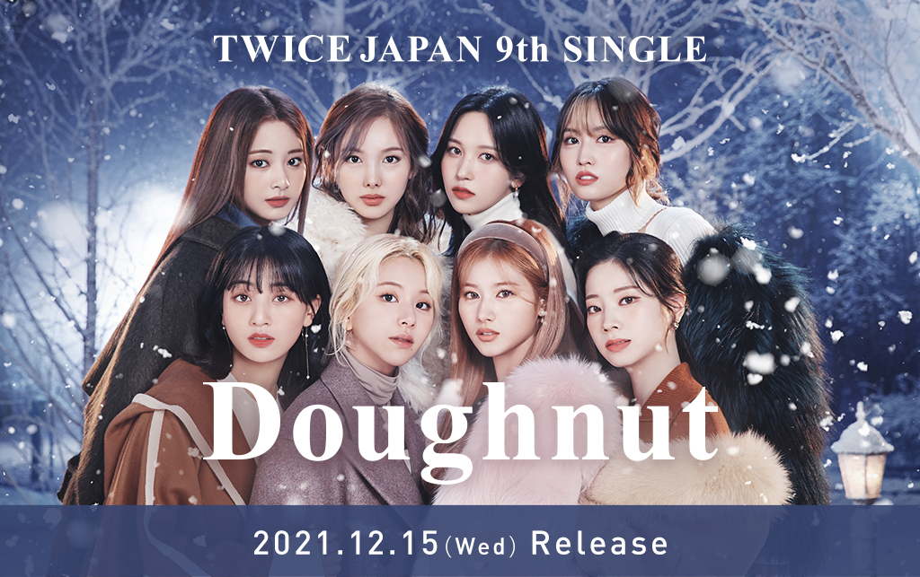 TWICE JAPAN 9th SINGLE『Doughnut』