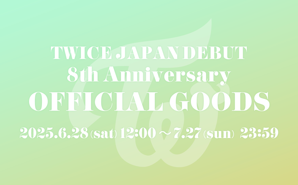 TWICE JAPAN DEBUT 8th Anniversaryスペシャルグッズ販売決定！