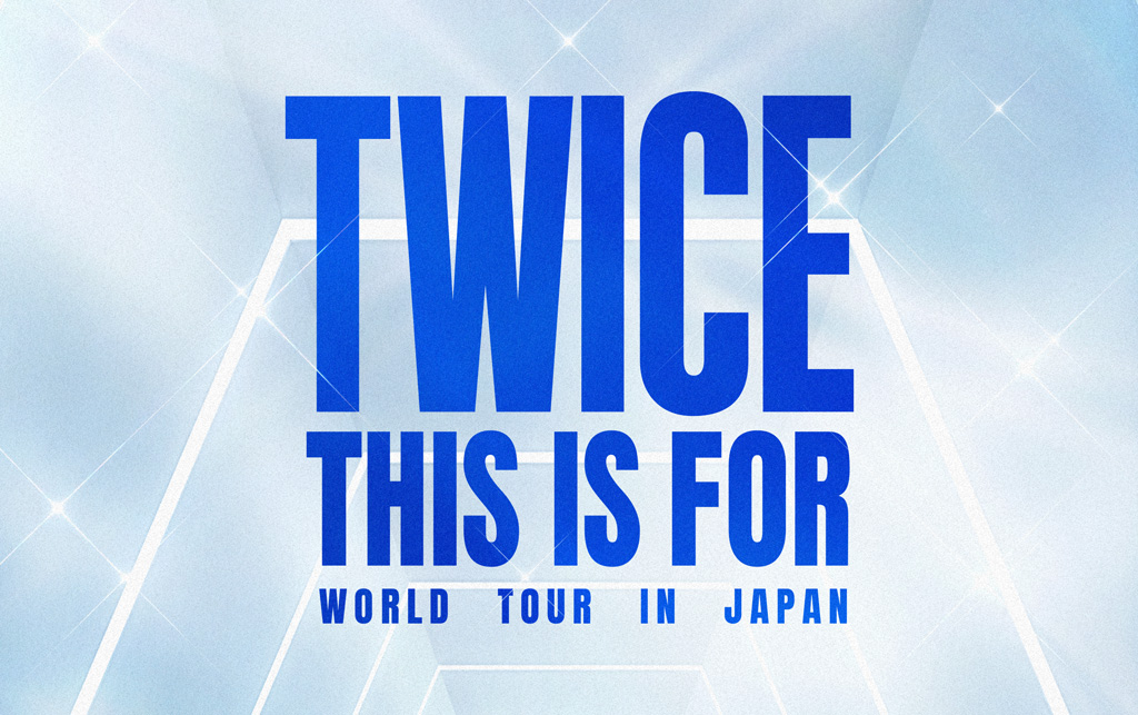 TWICE <THIS IS FOR> WORLD TOUR IN JAPAN