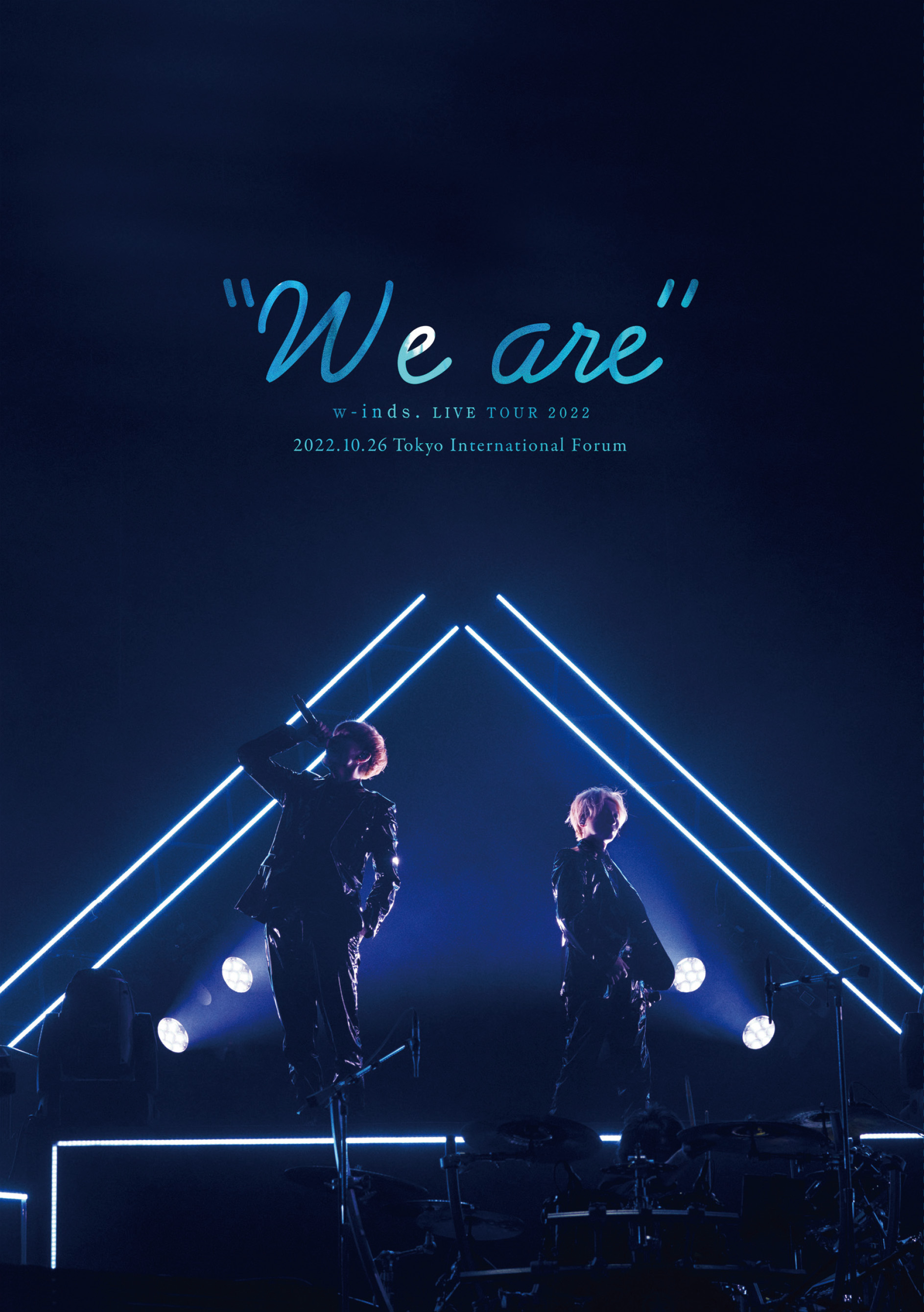 映像作品「w-inds. LIVE TOUR 2022 “We are”」3/1(水)発売！《特典絵柄 ...