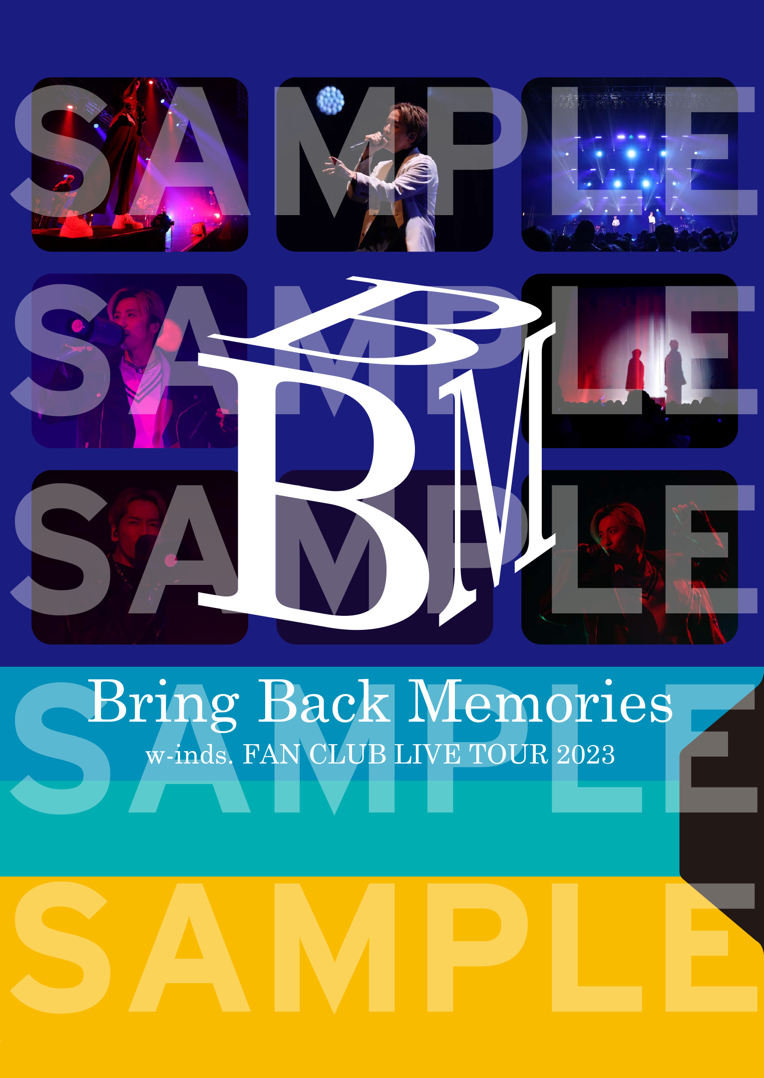 w-inds. FAN CLUB LIVE TOUR 2023 ~Bring back memories~」DVD/Blu-ray 
